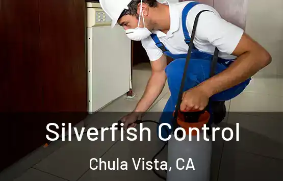  Silverfish Control Chula Vista, CA
